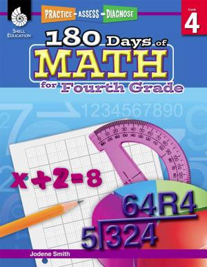 Cover of the book 180 Days of Math for Fourth Grade: Practice, Assess, Diagnose by Trisha Brummer, Sarah Kartchner Clark