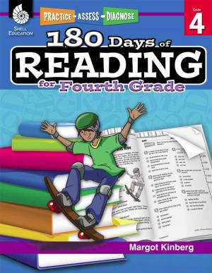 Cover of the book 180 Days of Reading for Fourth Grade: Practice, Assess, Diagnose by Stacy Monsman