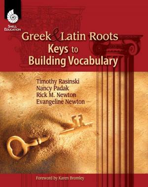 Cover of Greek and Latin Roots: Keys to Building Vocabulary