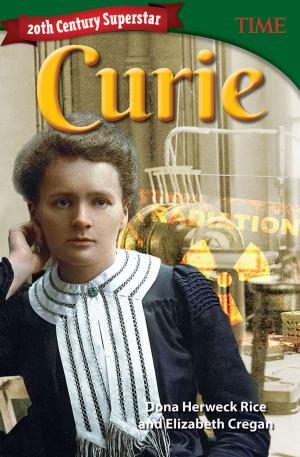 Cover of the book 20th Century Superstar: Curie by Helen Bethune