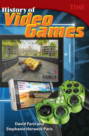 Cover of the book History of Video Games by Tammy Archibald