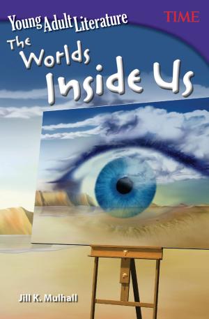 Book cover of Young Adult Literature: The Worlds Inside Us