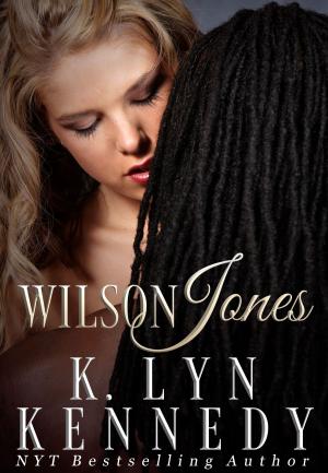 Cover of the book Wilson Jones by K. Lyn Kennedy