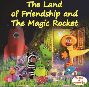 Cover of the book The Land of Friendship and The Magic Rocket by Linda Lee Greene