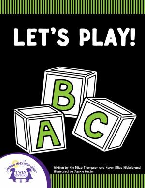 Cover of the book Let's Play by Lisa McClatchy, Cindy Kiernicki