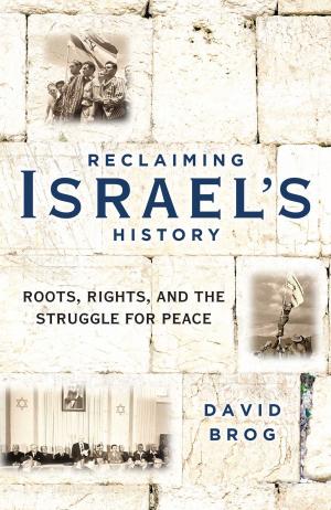 Cover of the book Reclaiming Israel's History by David Limbaugh