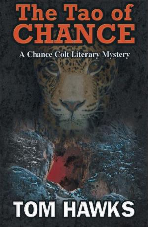 Book cover of The Tao of Chance: A Chance Colt Literary Mystery