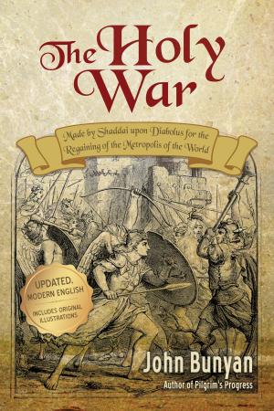 Cover of the book The Holy War - Updated, Modern English by Elizabeth A. Shartle