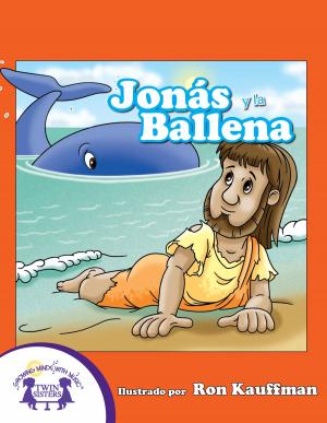 Cover of the book Jonás y la Ballena by Kim Mitzo Thompson, Karen Mitzo Hilderbrand, Jackie Binder, Carlos Reynoso