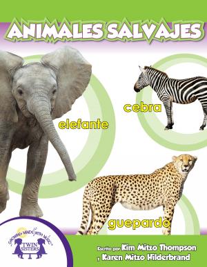 Cover of the book Animales Salvajes by Dennis Shaely, Stephen Schreiber