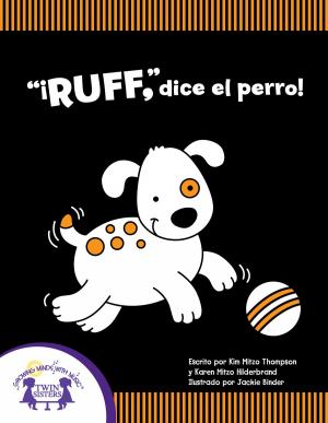 Cover of the book "Ruff", dice el perro! by Jay Johnson, Greg Harris
