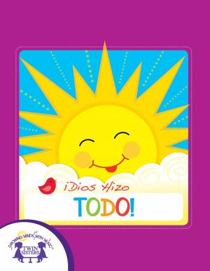 Cover of the book ¡Dios Hizo Todo! by Naomi McMillan