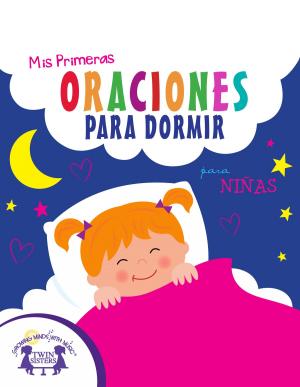 Book cover of Mis Primeras Oraciones Para Dormir para niñas