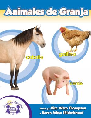 Cover of the book Animales de Granja by Judy Nayer, Martin Lemelman, Kim Mitzo Thompson