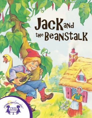 Cover of the book Jack and the Beanstalk by Kim Mitzo Thompson, Karen Mitzo Hilderbrand, Roberta Collier-Morales