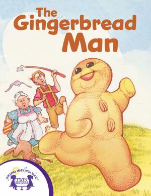 Cover of the book The Gingerbread Man by Kim Mitzo Thompson, Karen Mitzo Hilderbrand, Ron Kauffman, Walt Wise
