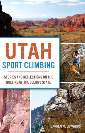 Cover of the book Utah Sport Climbing by Barbara J. Pratt, Twenty Mule Team Museum