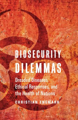 Cover of the book Biosecurity Dilemmas by Marcus Schulzke