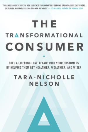 Cover of the book The Transformational Consumer by Stacey Hall, Jan S. Stringer