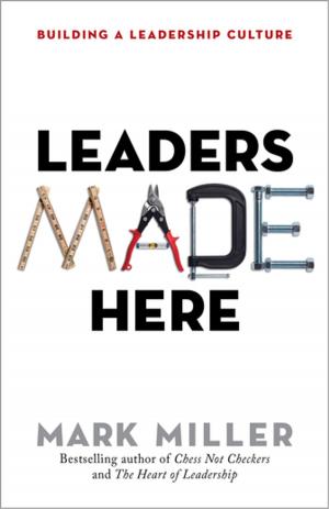 Cover of the book Leaders Made Here by Brian Tracy