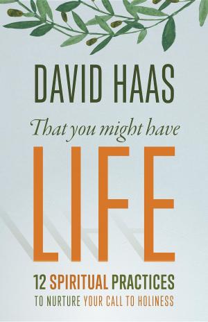 Book cover of That You Might Have Life