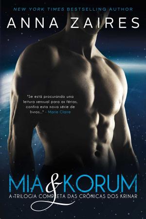 Cover of the book Mia & Korum (A Trilogia Completa das Crônicas dos Krinar) by Eden Cole