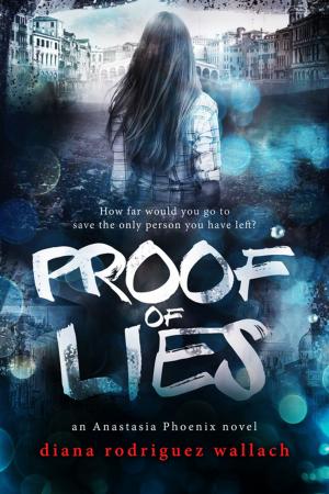 Cover of the book Proof of Lies by Chris Cannon