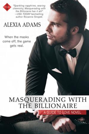 Cover of the book Masquerading with the Billionaire by Victoria Davies