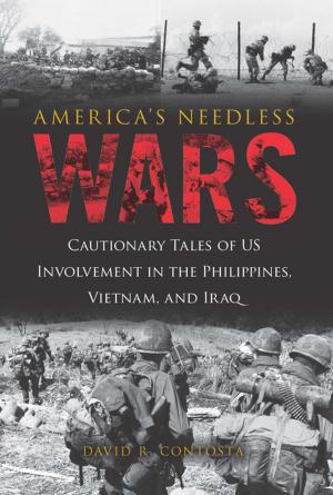 Cover of the book America's Needless Wars by John W. Loftus