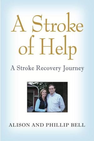 Cover of the book A STROKE OF HELP by Gwen Flanders