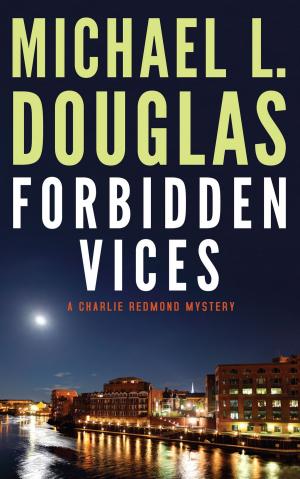 Cover of the book Forbidden Vices by Colin Patrick Garvey