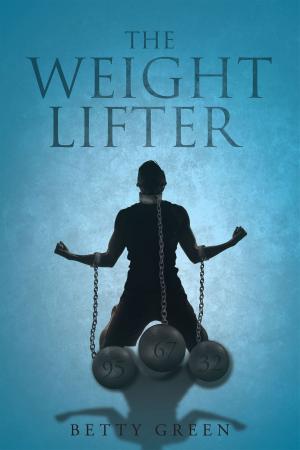 Cover of the book The Weight Lifter by Sandra Powell Sutton