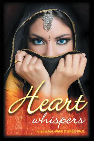 Cover of the book Heart Whispers by David A. Reeves