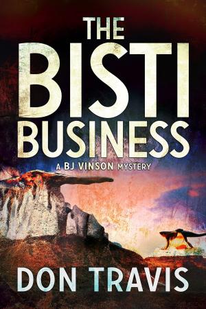 Cover of the book The Bisti Business by Brandon Witt