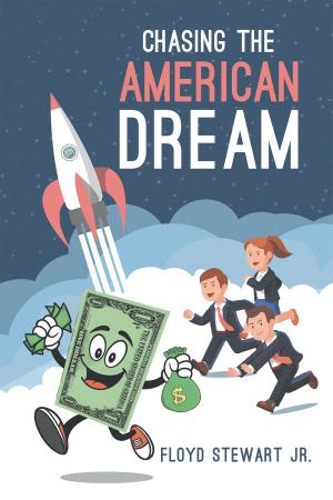 Cover of the book Chasing the American Dream by Joshua Quentin Hawk