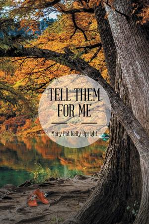 Book cover of Tell Them for Me
