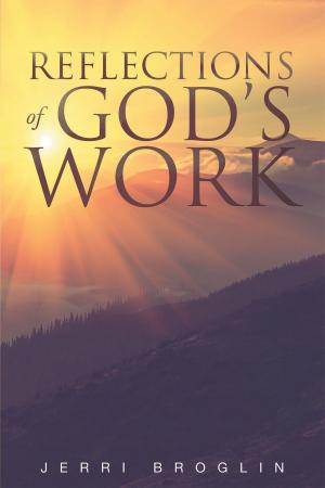 bigCover of the book Reflections Of God's Work by 