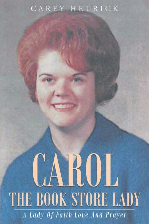 Cover of Carol The Book Store Lady