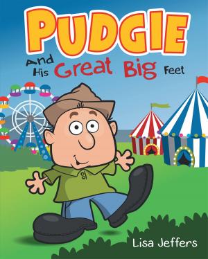 Cover of the book Pudgie And His Great Big Feet by Linda W. Millikin