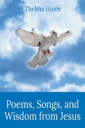Cover of the book Poems, Songs, and Wisdom from Jesus by Michael D. Hale II