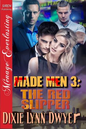 Cover of the book Made Men 3: The Red Slipper by Lee Rose
