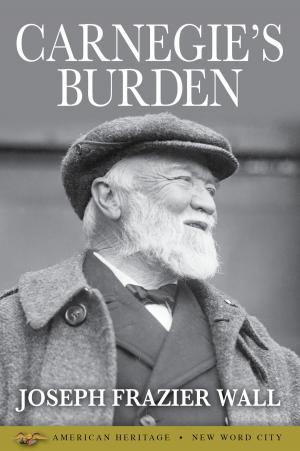 Cover of the book Carnegie's Burden by James MacGregor Burns