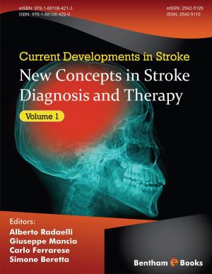 Cover of the book Current Developments in Stroke Volume 1 New Concepts in Stroke Diagnosis and Therapy by Guy  Kleinmann, Guy  Kleinmann, Ehud  I. Assia, David  J. Apple