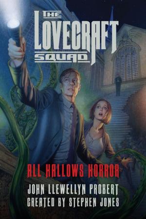 Cover of the book The Lovecraft Squad: All Hallows Horror: A Novel (Lovecraft Squad) by Katherine Frank