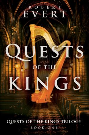Cover of the book Quests of the Kings by Gary Grossman