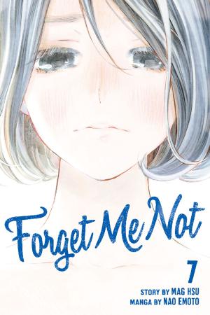 Cover of the book Forget Me Not by Mari Okada