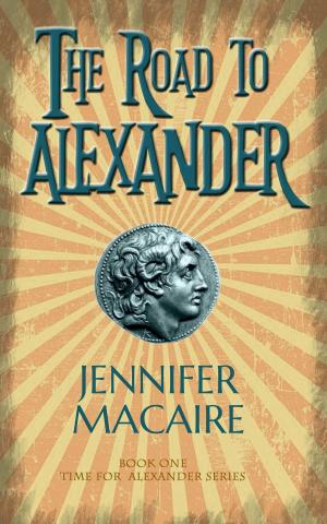 bigCover of the book The Road to Alexander by 