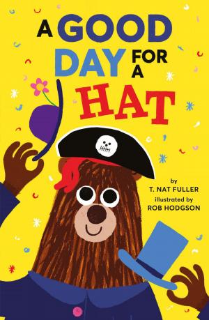 Cover of the book A Good Day for a Hat by Charlie Scheips