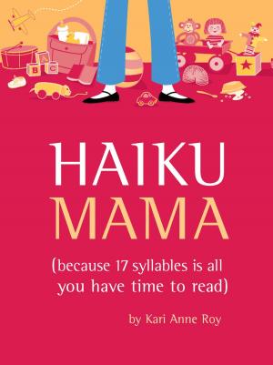 Cover of the book Haiku Mama by James H. English