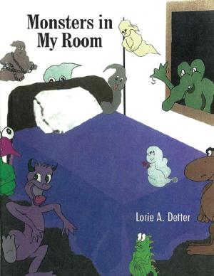 Cover of the book Monsters in My Room by David Sielschott